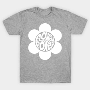 Flower Power 2 - WHITE T-Shirt